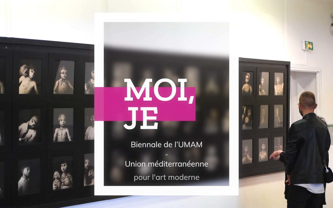 « Moi, je » – Biennale de l’Union méditerranéenne pour l’art moderne (UMAM)
